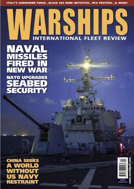军舰爱好者 Warships International Fleet Review 2023年12月 高清无水印电子版PDF